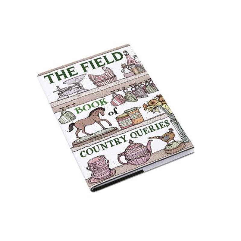 The Field Book of Country Queries. - William Powell